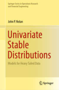 Univariate Stable Distributions : Models for Heavy Tailed Data (Springer Series in Operations Research and Financial Engineering) （2020）