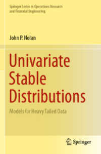 Univariate Stable Distributions : Models for Heavy Tailed Data (Springer Series in Operations Research and Financial Engineering) （2020）