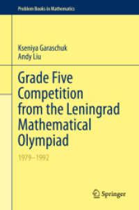 Grade Five Competition from the Leningrad Mathematical Olympiad : 1979-1992 (Problem Books in Mathematics) （2020）