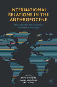International Relations in the Anthropocene : New Agendas, New Agencies and New Approaches
