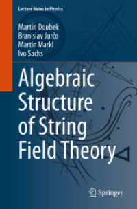 Algebraic Structure of String Field Theory (Lecture Notes in Physics)