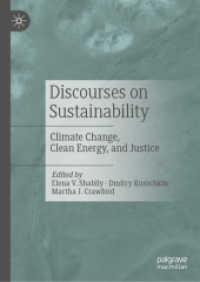 Discourses on Sustainability : Climate Change, Clean Energy, and Justice