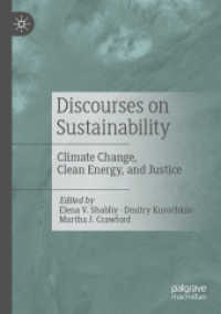 Discourses on Sustainability : Climate Change, Clean Energy, and Justice