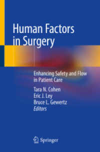 Human Factors in Surgery : Enhancing Safety and Flow in Patient Care