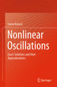 Nonlinear Oscillations : Exact Solutions and their Approximations