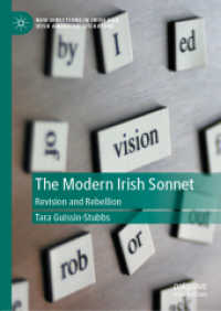 The Modern Irish Sonnet : Revision and Rebellion (New Directions in Irish and Irish American Literature) （2020）