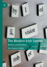 The Modern Irish Sonnet : Revision and Rebellion (New Directions in Irish and Irish American Literature) （2020）