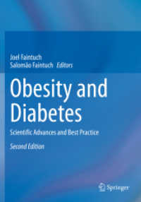 Obesity and Diabetes : Scientific Advances and Best Practice （2ND）