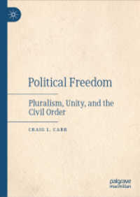 政治的自由：多元主義、団結と市民的秩序<br>Political Freedom : Pluralism, Unity, and the Civil Order