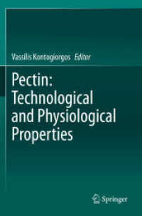 Pectin: Technological and Physiological Properties （2020）