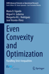 Even Convexity and Optimization : Handling Strict Inequalities (Euro Advanced Tutorials on Operational Research)