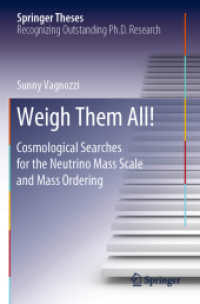 Weigh Them All! : Cosmological Searches for the Neutrino Mass Scale and Mass Ordering (Springer Theses)