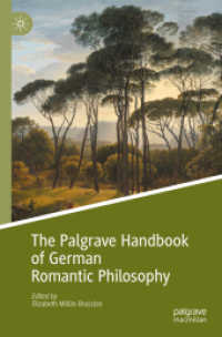 The Palgrave Handbook of German Romantic Philosophy (Palgrave Handbooks in German Idealism)