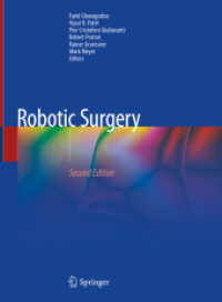 Robotic Surgery （2. Aufl. 2021. xl, 1599 S. XL, 1599 p. 1494 illus., 1447 illus. in col）