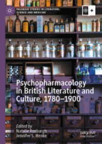 Psychopharmacology in British Literature and Culture, 1780-1900 (Palgrave Studies in Literature, Science and Medicine)