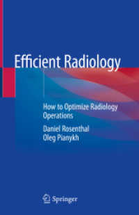 Efficient Radiology : How to Optimize Radiology Operations