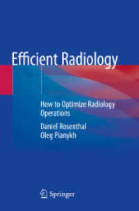 Efficient Radiology : How to Optimize Radiology Operations