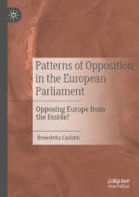 Patterns of Opposition in the European Parliament : Opposing Europe from the Inside?