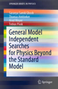 General Model Independent Searches for Physics Beyond the Standard Model (Springerbriefs in Physics)