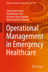 Operational Management in Emergency Healthcare (Studies in Systems, Decision and Control)