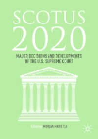 SCOTUS 2020 : Major Decisions and Developments of the U.S. Supreme Court