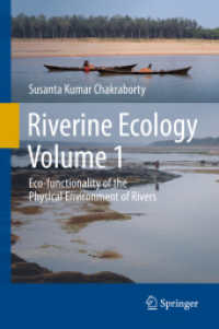 Riverine Ecology Volume 1 : Eco-functionality of the Physical Environment of Rivers