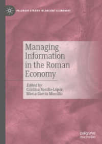 Managing Information in the Roman Economy (Palgrave Studies in Ancient Economies)