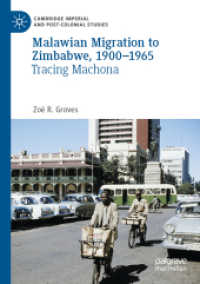 Malawian Migration to Zimbabwe, 1900-1965 : Tracing Machona (Cambridge Imperial and Post-colonial Studies)