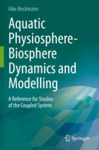 Aquatic Physiosphere-Biosphere Dynamics and Modelling : A Reference for Studies of the Coupled System