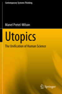 Utopics : The Unification of Human Science (Contemporary Systems Thinking) （2020）