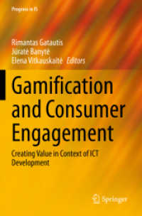 Gamification and Consumer Engagement : Creating Value in Context of ICT Development (Progress in Is)