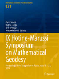 IX Hotine-Marussi Symposium on Mathematical Geodesy : Proceedings of the Symposium in Rome, June 18 - 22, 2018 (International Association of Geodesy Symposia)