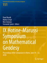 IX Hotine-Marussi Symposium on Mathematical Geodesy : Proceedings of the Symposium in Rome, June 18 - 22, 2018 (International Association of Geodesy Symposia)