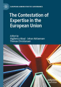 The Contestation of Expertise in the European Union (European Administrative Governance)