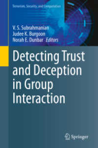 集団相互作用における信頼と裏切りの探知<br>Detecting Trust and Deception in Group Interaction (Terrorism, Security, and Computation)