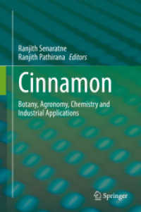 シナモン：植生・農業・化学・産業応用<br>Cinnamon : Botany, Agronomy, Chemistry and Industrial Applications