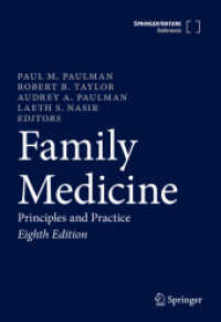 家庭医学：原理と実際（第８版・全２巻）<br>Family Medicine : Principles and Practice (Family Medicine) （8TH）