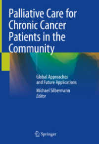 Palliative Care for Chronic Cancer Patients in the Community : Global Approaches and Future Applications
