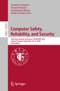 Computer Safety, Reliability, and Security : 39th International Conference, SAFECOMP 2020, Lisbon, Portugal, September 16-18, 2020, Proceedings (Lecture Notes in Computer Science)