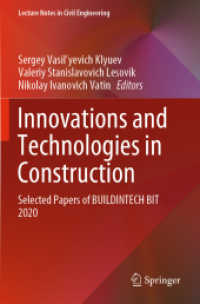 Innovations and Technologies in Construction : Selected Papers of BUILDINTECH BIT 2020 (Lecture Notes in Civil Engineering)