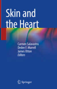 Skin and the Heart （2021. xv, 494 S. XV, 494 p. 181 illus., 126 illus. in color. 235 mm）