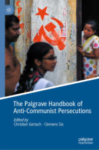 The Palgrave Handbook of Anti-Communist Persecutions （2020）
