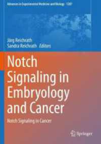 Notch Signaling in Embryology and Cancer : Notch Signaling in Cancer (Advances in Experimental Medicine and Biology)