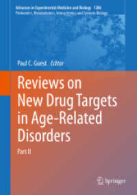 Reviews on New Drug Targets in Age-Related Disorders : Part II (Proteomics, Metabolomics, Interactomics and Systems Biology)