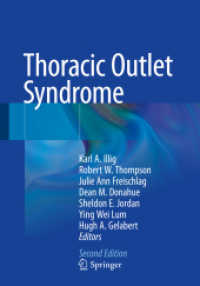 Thoracic Outlet Syndrome （2. Aufl. 2022. xvi, 915 S. XVI, 915 p. 361 illus., 250 illus. in color）