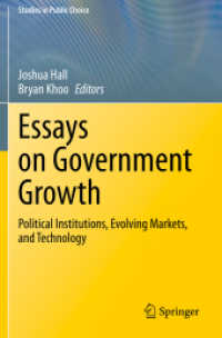 Essays on Government Growth : Political Institutions, Evolving Markets, and Technology (Studies in Public Choice)