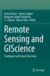Remote Sensing and GIScience : Challenges and Future Directions