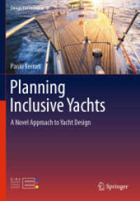 Planning Inclusive Yachts : A Novel Approach to Yacht Design (Design for Inclusion) （2020）
