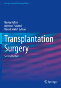 Transplantation Surgery (Springer Specialist Surgery Series) （2ND）