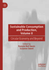 Sustainable Consumption and Production, Volume II : Circular Economy and Beyond （2021）